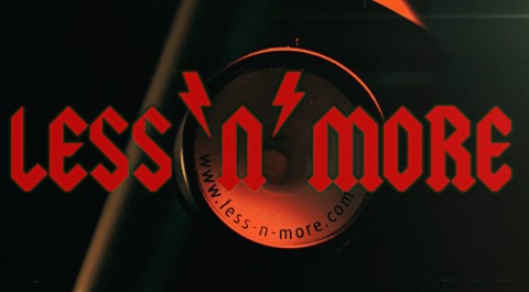 LESS N MORE „Stereo“